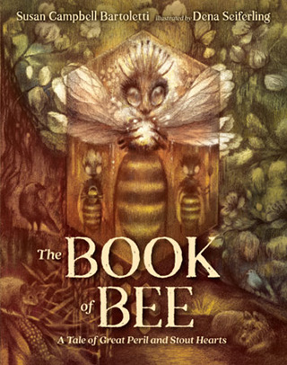The Book of Bee by Susan Campbell Bartoletti